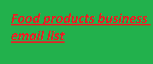 Food products business email list