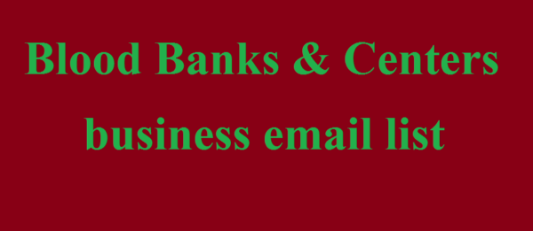 Blood Banks & Centers business email list