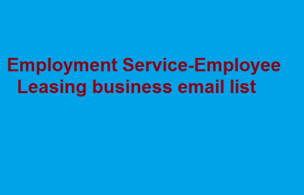 Employment Service Employee Leasing business email list