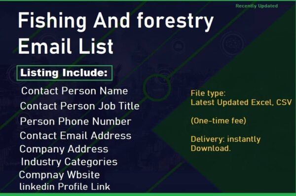 Fishing And forestry Email List