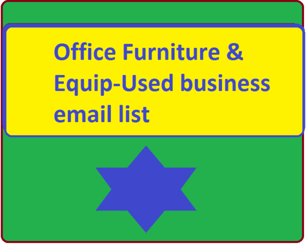 Office Furniture & Equip-Used business email list